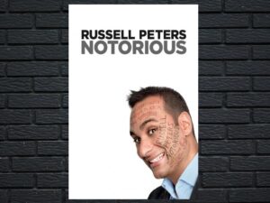 -Russell Peters: Notorious (2013)-<br>The Original Movie