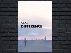 -Same Difference (2019)-<br>The Original Movie