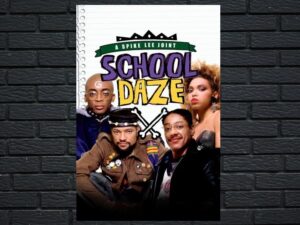 -School Daze (1988)-<br>The Original Movie