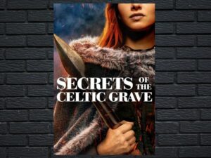 -Secrets of the Celtic Grave (2021)-<br>The Original Movie