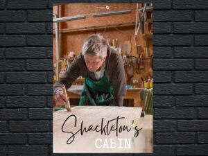 -Shackleton s Cabin (2020)-<br>The Original Movie