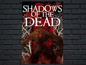 -Shadows of the Dead (2016)-<br>The Original Movie