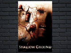 -Shallow Ground (2004)-<br>The Original Movie