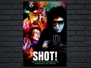-Shot! The Psycho-Spiritual Mantra of Rock (2016)-<br>The Original Movie