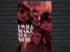 -I Will Make You Mine (2020)-<br>The Original Movie