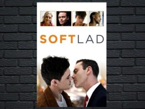 -Soft Lad (2015)-<br>The Original Movie