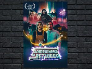 -Somewhere In Between (2020)-<br>The Original Movie