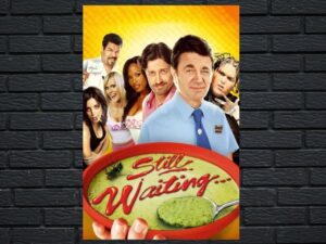 -Still Waiting... (2009)-<br>The Original Movie