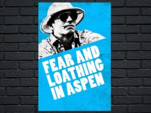 -Fear and Loathing in Aspen (2021)-<br>The Original Movie
