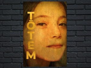 -Tótem (2017)-<br>The Original Movie
