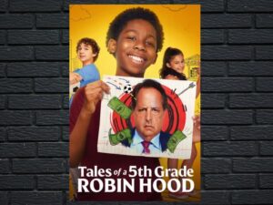 -Tales of a Fifth Grade Robin Hood (2021)-<br>The Original Movie