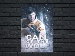 -Call of the Wolf (2017)-<br>The Original Movie