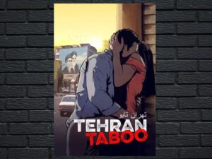 -Tehran Taboo (2017)-<br>The Original Movie