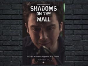 -Shadows on the Wall (2014)-<br>The Original Movie