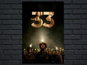 -The 33 (2015)-<br>The Original Movie