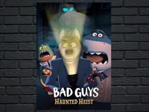 -The Bad Guys: Haunted Heist (2022)-<br>The Original Movie