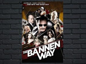 -The Bannen Way (2010)-<br>The Original Movie