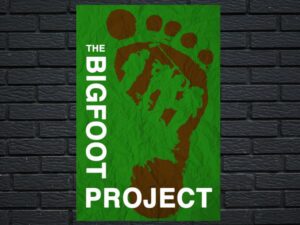 -The Bigfoot Project (2017)-<br>The Original Movie