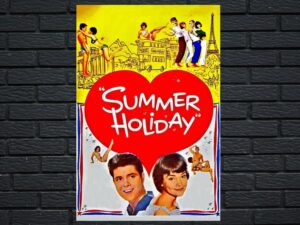 -Summer Holiday (1963)-<br>The Original Movie