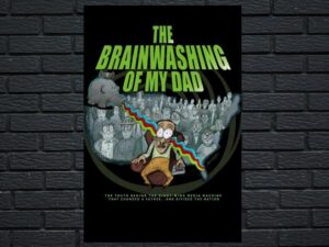 -The Brainwashing of My Dad (2015)-<br>The Original Movie