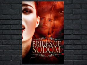 -The Brides of Sodom (2013)-<br>The Original Movie