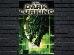 -The Dark Lurking (2009)-<br>The Original Movie