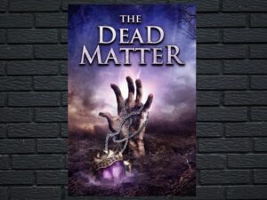 -The Dead Matter (2010)-<br>The Original Movie