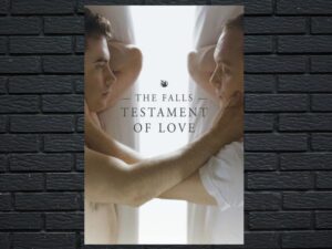 -The Falls: Testament Of Love (2013)-<br>The Original Movie