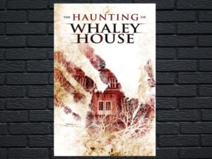 -The Haunting of Whaley House (2012)-<br>The Original Movie