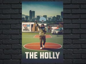 -The Holly (2022)-<br>The Original Movie