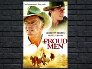 -Proud Men (1987)-<br>The Original Movie