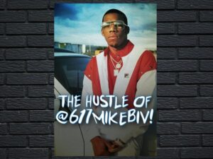 -The Hustle of @617MikeBiv (2019)-<br>The Original Movie