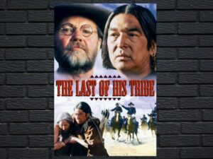 -The Last of His Tribe (1992)-<br>The Original Movie