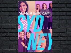 -The Love Club: Sydney's Journey (2023)-<br>The Original Movie