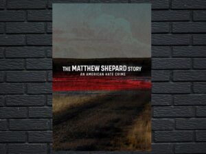 -The Matthew Shepard Story: An American Hate Crime (2002)-<br>The Original Movie