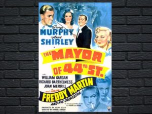 -The Mayor of 44th Street (1942)-<br>The Original Movie