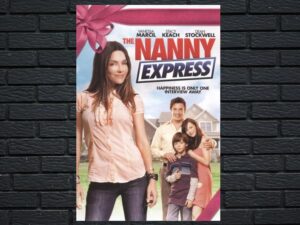 -The Nanny Express (2008)-<br>The Original Movie