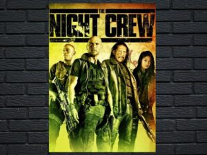 -The Night Crew (2015)-<br>The Original Movie