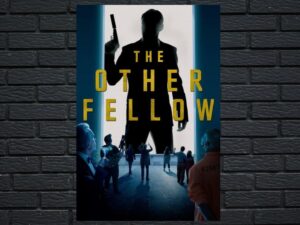 -The Other Fellow (2013)-<br>The Original Movie