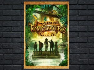 -The Quest for Tom Sawyer s Gold (2013)-<br>The Original Movie