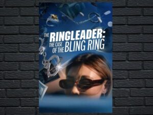 -The Ringleader: The Case of the Bling Ring (2014)-<br>The Original Movie