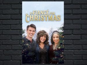 -A Fiancé for Christmas (2021)-<br>The Original Movie