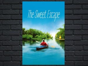 -The Sweet Escape (2015)-<br>The Original Movie