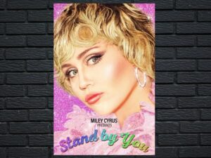 -Miley Cyrus Presents Stand by You (2021)-<br>The Original Movie