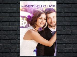 -The Wedding Do Over (2018)-<br>The Original Movie