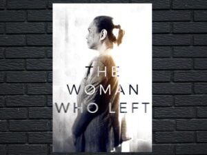 -The Woman Who Left (2016)-<br>The Original Movie