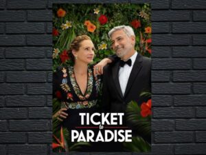 -Ticket to Paradise (2022)-<br>The Original Movie