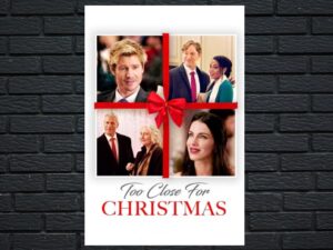 -Too Close for Christmas (2020)-<br>The Original Movie