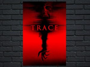 -Trace (2015)-<br>The Original Movie