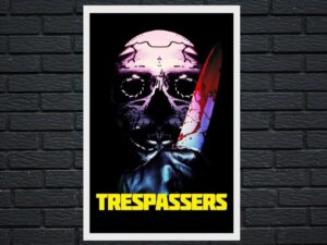 -Trespassers (2018)-<br>The Original Movie